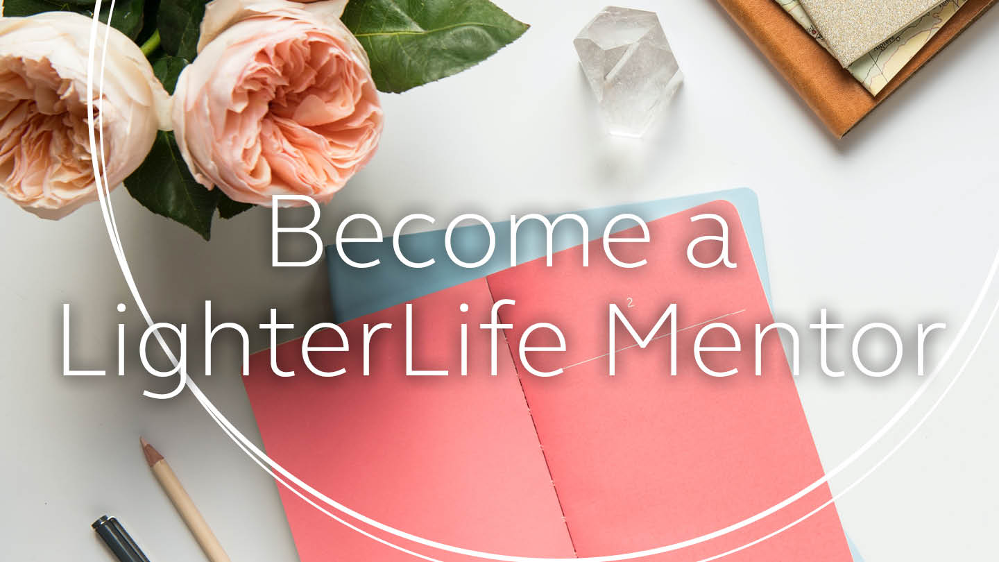 Start your own business and join the family by becoming a LighterLife Mentor