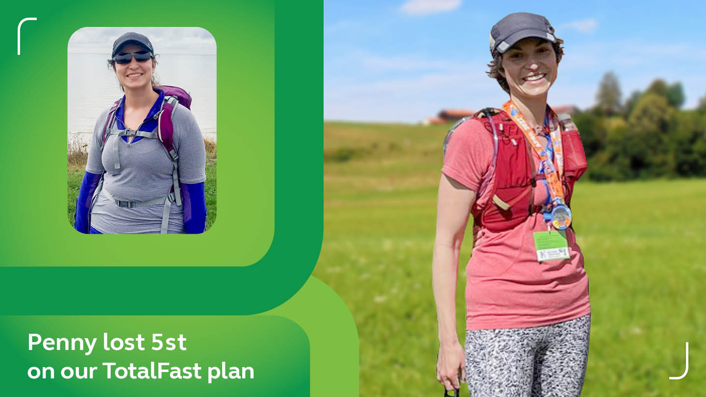 Penny has transformed her life since losing weight on our TotalFast plan