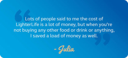 Julia about the cost of LighterLife 