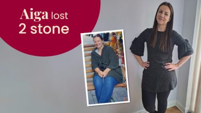 Aiga has lost 2 stone