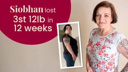 Siobhan lost 3 stone 12lb in 12 weeks