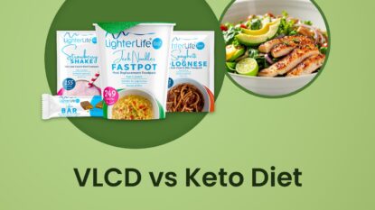 VLCD vs Keto Diet - LighterLife blog