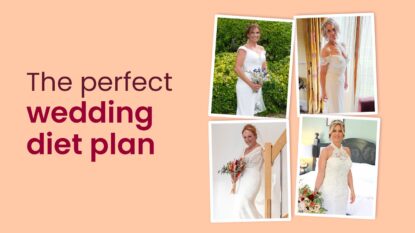 The perfect wedding diet plan - LighterLife Blog