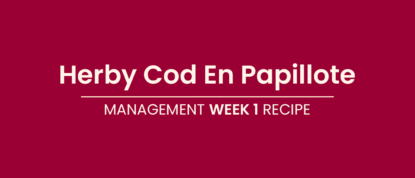 LighterLife Management - Week1 Recipe Herby Cod En Papillote