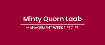 LighterLife Management - Week1 Recipe Minty Quorn Laab