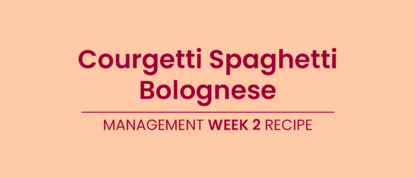 LighterLife Management - Week2 Recipe Courgetti Spaghetti Bolognese