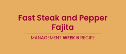 LighterLife Management - Week6 Recipe Fast Steak And Pepper Fajita