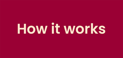 How it works