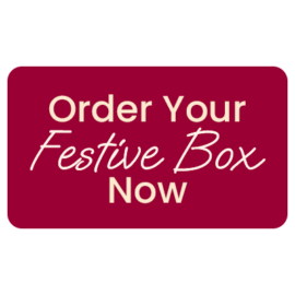 Order your Festive Box now
