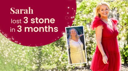 Sarah lost 3 stone in 3 months
