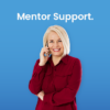 Mentor Support included